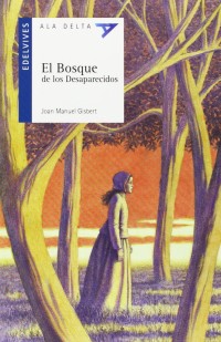 El bosque de los desaparecidos