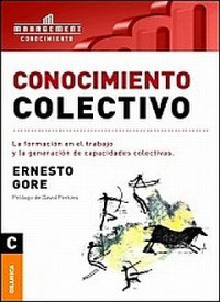 Conocimiento Colectivo : La formación en el trabajo y la generación de capacidades colectivas