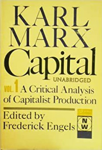 Capital: a critical analysis of capitalist production