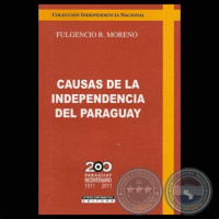 Causas de la independencia del paraguay