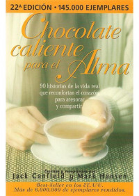 Chocolate caliente para el alma