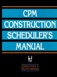 CPM construction scheduler's manual