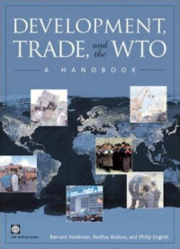 Development, trade, and the WTO: a handbook