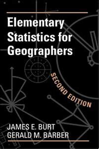 Elementary statistics for geographers