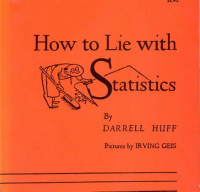 How to lie with statistics