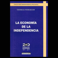 La economía de la independencia