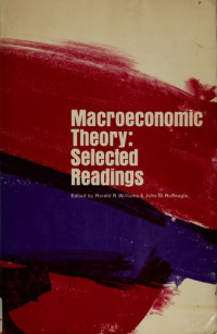 Macroeconomic theory : selected readings