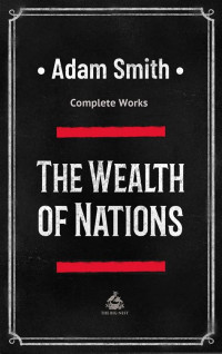 Selections from The wealth of nations