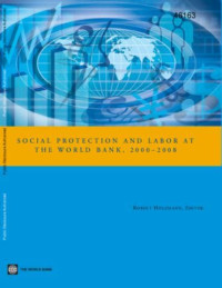 Social protection and labor at the World Bank, 2000-08