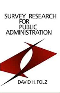 Survey research for public administration