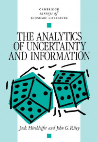 The analytics of uncertainty and information