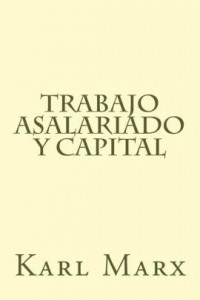 Trabajo asalariado y capital